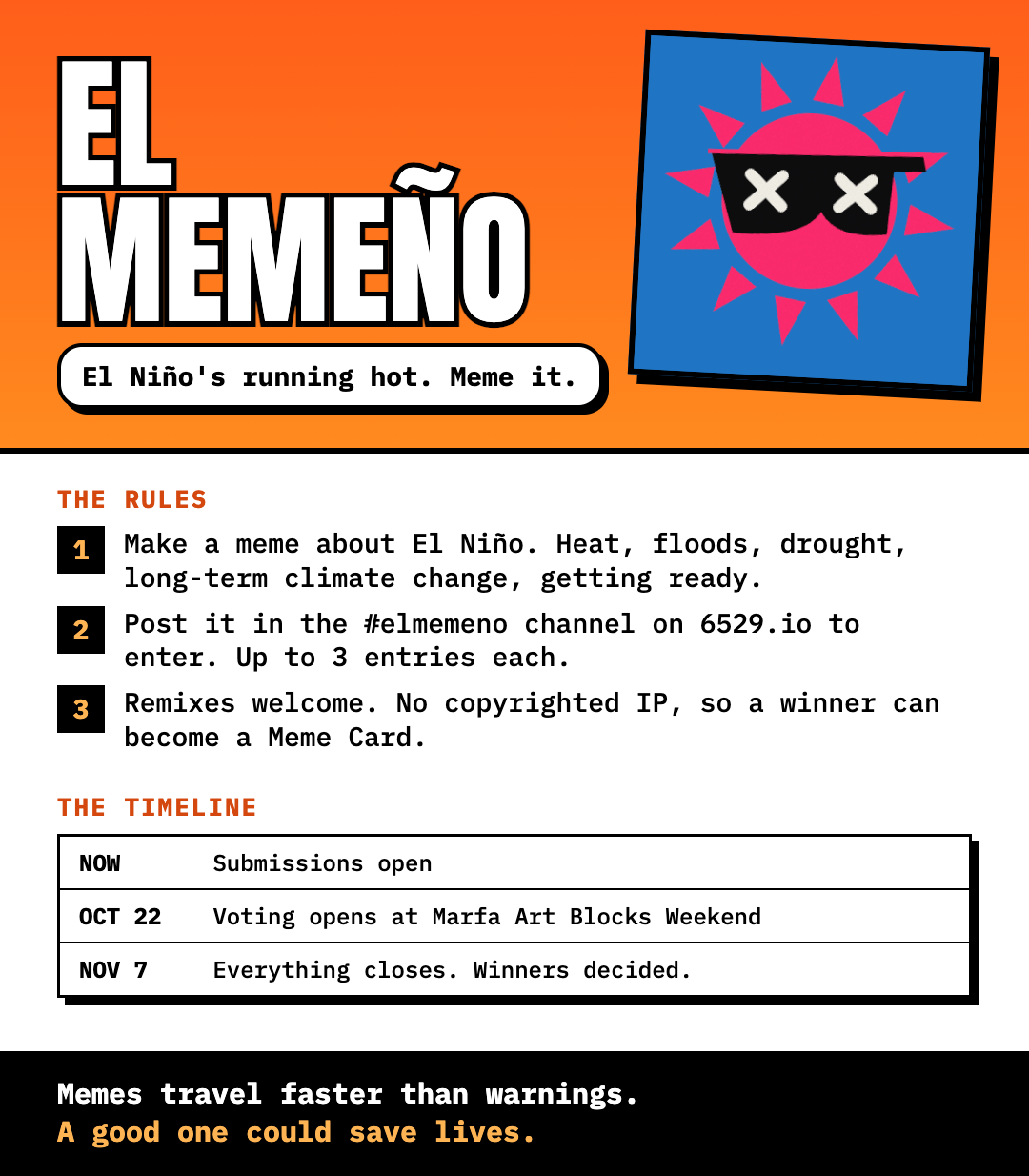 El Memeño rules card: a pink spiky sun in black shades with X eyes, over the three rules and the timeline